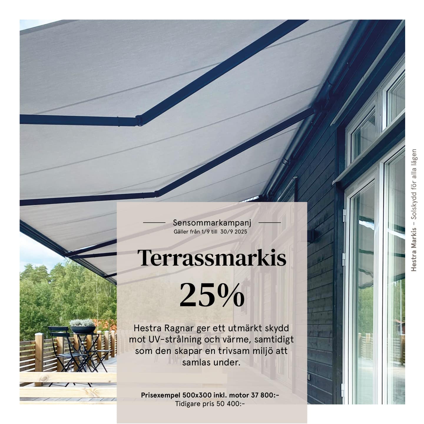 Terrassmarkis, kampanj 25 procent